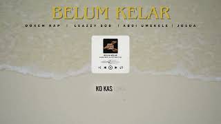 Download lagu DOXEMRAP_. BELUM KELAR  mp3