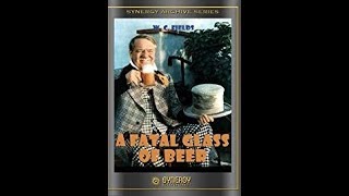 The Fatal Glass of Beer - W.C. Fields (1933) Free Movie