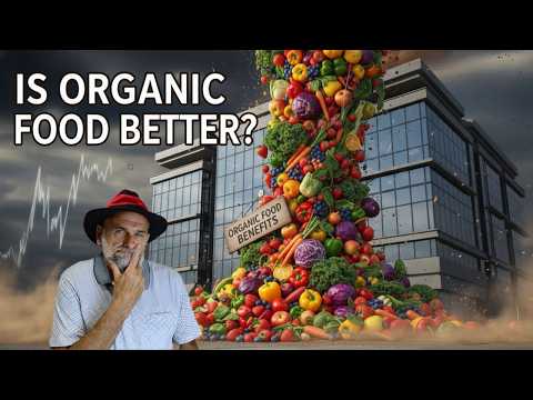 The Truth About Organic Food Nobody Tells You