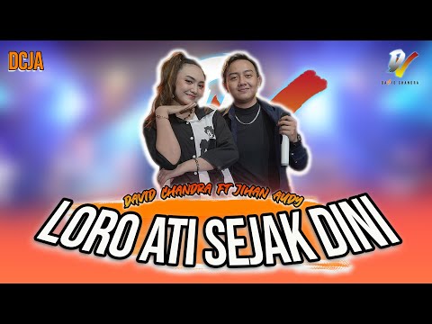 David Chandra Ft Jihan Audy - Loro Ati Sejak Dini - ( Official Music Video ) | ROSADI