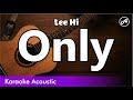 Lee Hi - Only (karaoke acoustic)