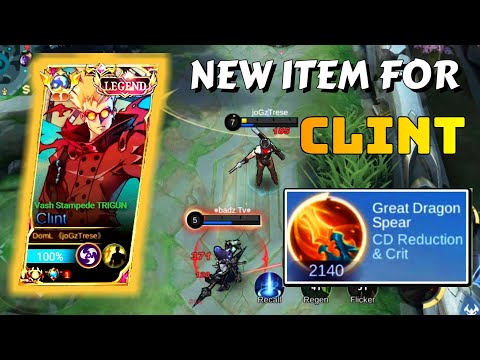 NEW ITEM FOR CLINT "GREAT DRAGON SPEAR" THIS ITEM IS SO OVERPOWER FOR CLINT ~ MLBB 2023