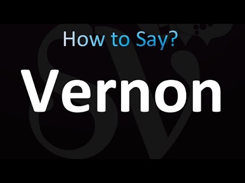 How to Pronounce Vernon (correctly!)