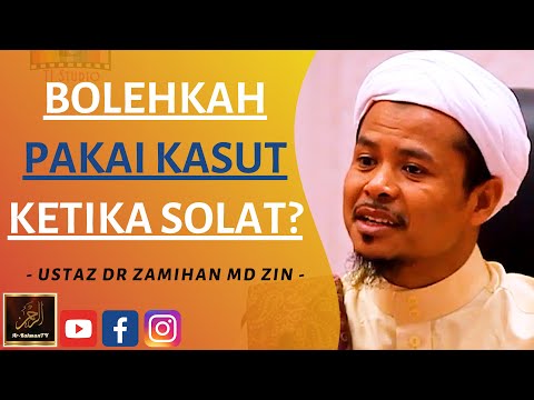 Ustaz Dr Zamihan Md Zin - BOLEHKAH PAKAI KASUT KETIKA SOLAT?