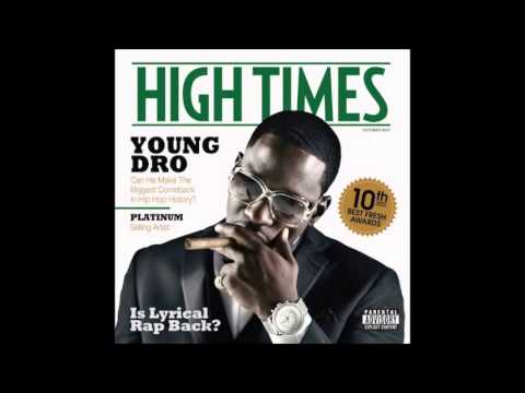 Young Dro - High Times *Whole album*