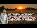 Hiba Nuura Heestii Ha Fakarin Naftaydaay Hibo Nuuro Ha Fekarin Nafteydaay Hibo Maxamed Hudoon