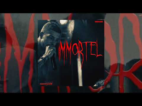 Esserpent - IMMORTEL (official audio ) @THEREALMED ​prod by (@JustMB )