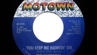 1966 HITS ARCHIVE: You Keep Me Hangin’ On - Supremes (a #1 record--mono)