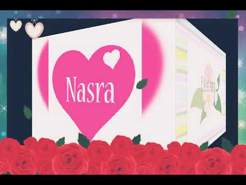 Nasra name video