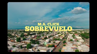 Sobrevuelo Music Video