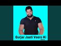 Gurjar Jaati Veero Ki Feat Rohit Sardhana Remix