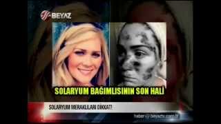 Solaryum Kullanımı Hakkında