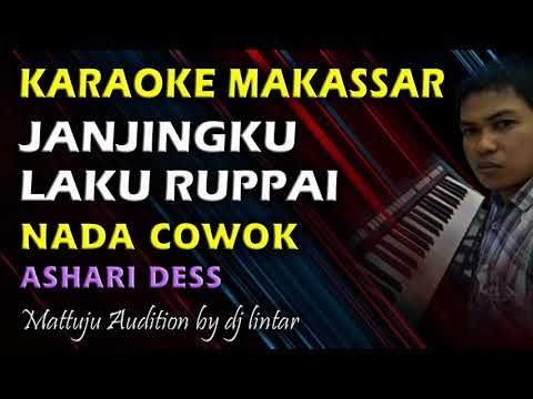 Karaoke Makassar Janjingku Laku Ruppai || Ashari Sitaba || Nada Cowok