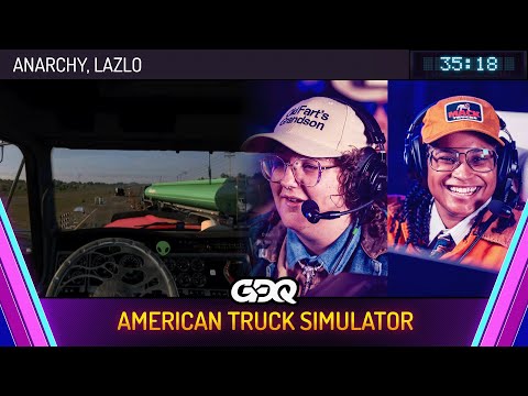 American Truck Simulator by anarchy and Lazlo in 35:18 - Awesome Games Done Quick 2026