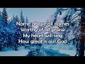 How Great is Our God How Great is Our God