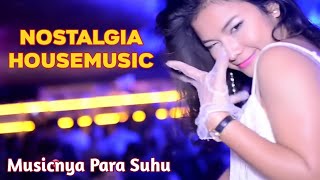 Download lagu House Music Lawas Suhunya Remix Pemersatu Bangsa Dugem Nostalgia 90/2000 S  sesion 167 mp3