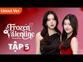 FULL VIETSUB Frozen Valentine The Series Tập 5