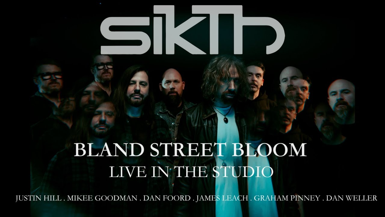 SIKTH - Bland Street Bloom Live at Marshall Studios. - YouTube