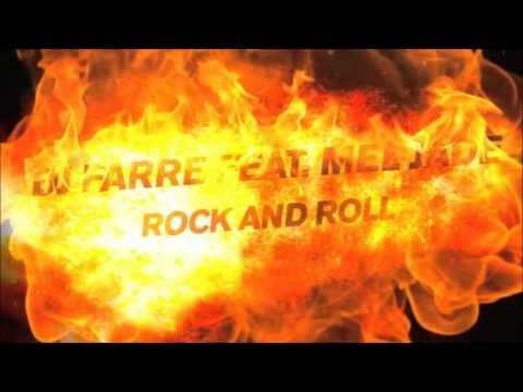 DJ Farre Feat. Mel Jade - Rock And Roll (Michael Fall Club Mix)