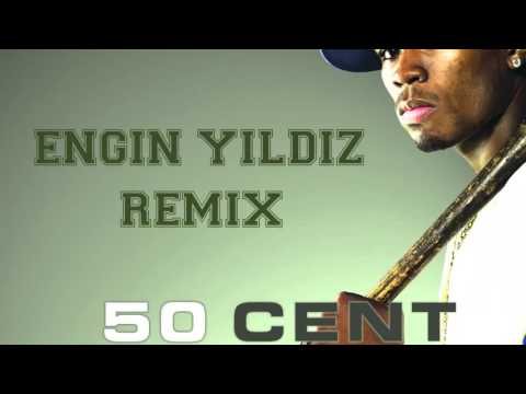 50 Cent   In Da Club Engin Yıldız 2016 Mix