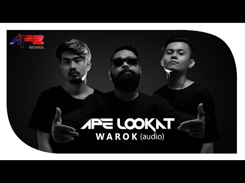 APE LOOKAT - Warok (Official Audio)