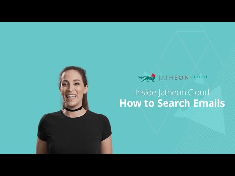 Cloud Email Archiving - How to Search Emails on Jatheon Cloud