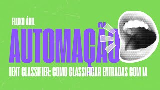 Text Classifier no n8n: Como Automatizar Tarefas com IA (Guia Prático!)