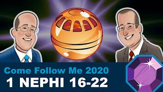 Scripture Gems: Come Follow Me - 1 Nephi 16-22