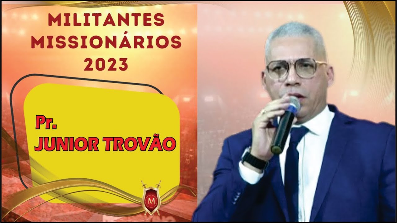 MILITANTES 2023 - Pr  JUNIOR TROVÃO