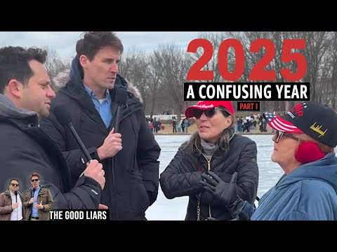 2025 - A CONFUSING YEAR  (PART I)