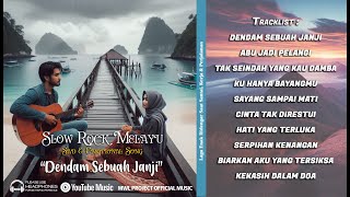 Download lagu Dendam Sebuah Janji - Slow Rock Melayu Sedih & Galau Terbaru 2025 mp3