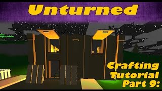 Unturned Crafting Tutorial #9 - Garage and Windows!