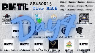 PMTL Season15 Tier BLUE Day4 #PUBGMobile