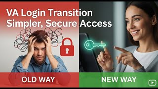 VA Login Transition Simpler, Secure Access