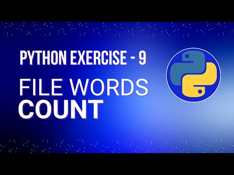 File Words Count Python Exercise For Absolute Beginners Ex 9 Python Tutorial Series