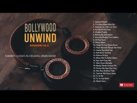 Bollywood unwind session 1 & 2 Relax Bollywood music