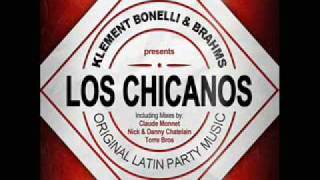 Klement Bonelli & Brahms Los Chicanos Claude Monnet Mix