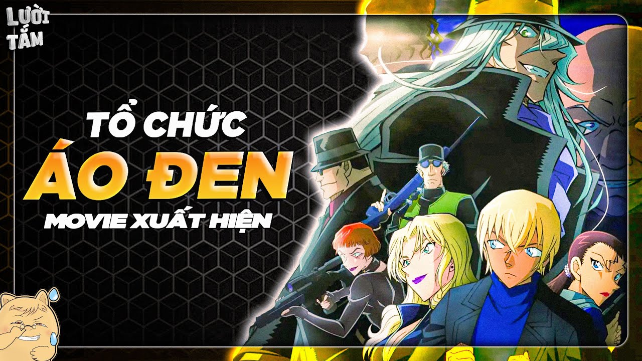 ALL IN ONE | 4 MOVIE CONAN ĐỐI ĐẦU VỚI TỔ CHỨC ÁO ĐEN!