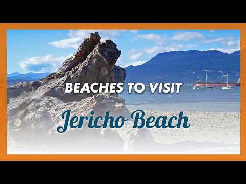 Beaches of Vancouver: Jericho Beach