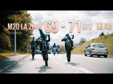 M20 LA ZONE - 69 - 71 ft EFE & LE KA (CLIP OFFICIEL