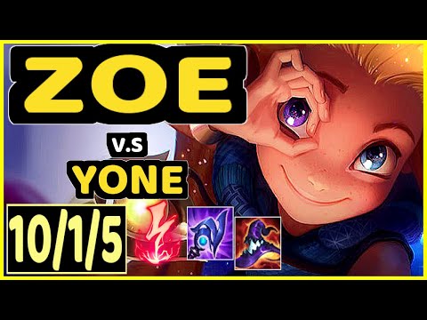 BACKLUND (ZOE) vs YONE - 10/1/5 KDA MID CHALLENGER GAMEPLAY - EUW