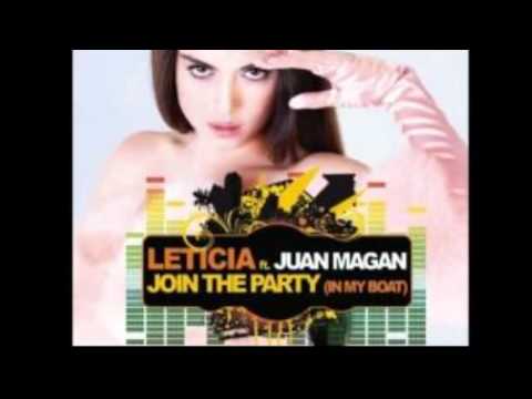 Juan Magn ft Leticia   Join The Party (In My Boat)