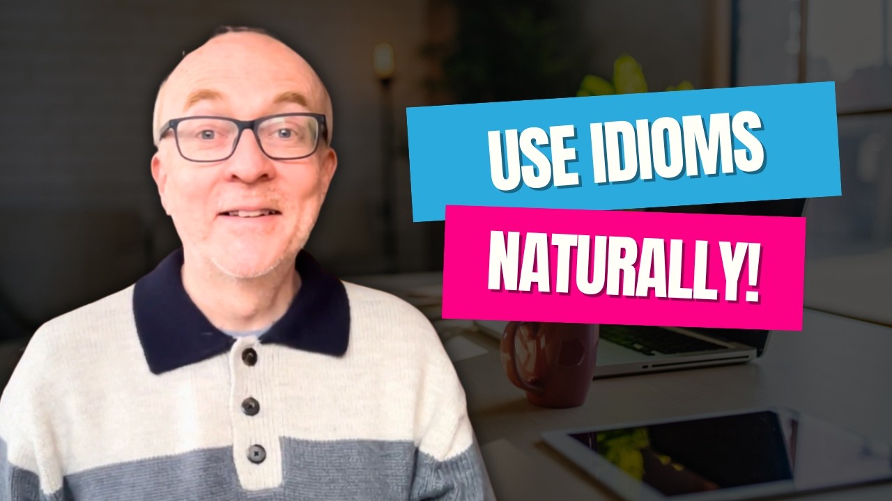 Real Idioms for IELTS Speaking
