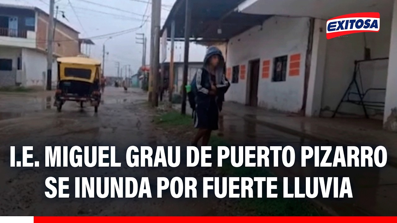 🔴🔵 Tumbes: lluvias inundan colegio Miguel Grau en Zarumilla y Puerto Pizarro