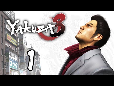 Let's Play Yakuza 3 - #1 | Starting At Full Speed