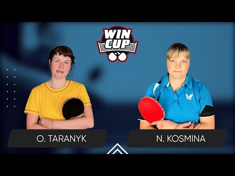 11:00 Olena Taranyk - Natalia Kosmina West 1 WIN CUP 18.02.2024 | TABLE TENNIS WINCUP