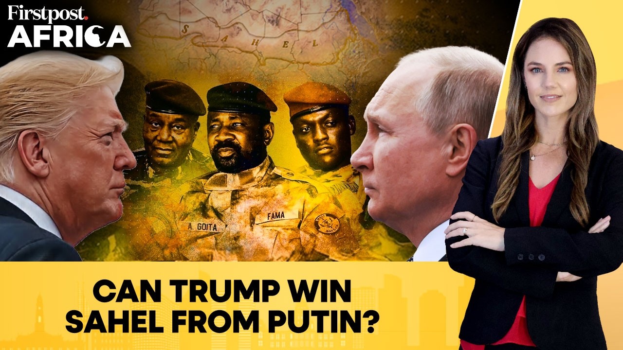 Trump Sends Top US Envoy To Sahel As Washington Challenges Putin's Russia | Firstpost Africa | N18G