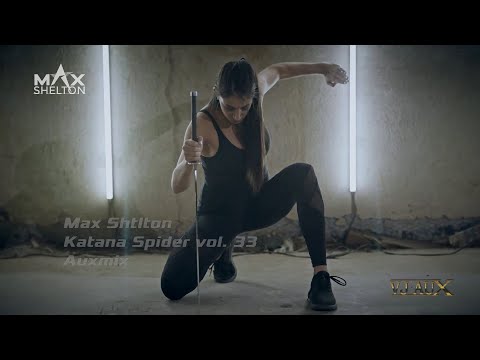Max Shelton - Mix By Katana Spider (Vol 33) VJ Aux