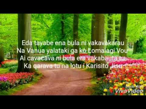 Eda tayabe ena bula ni Vakavakarau