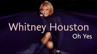 Whitney Houston ft Missy Elliott - Oh Yes